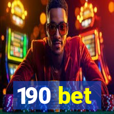 190 bet